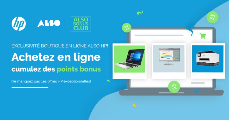 Exclusivité boutique en ligne ALSO HP ! Achetez en ligne – cumulez des points bonus. Ne manquez pas ces offres HP exceptionnelles!